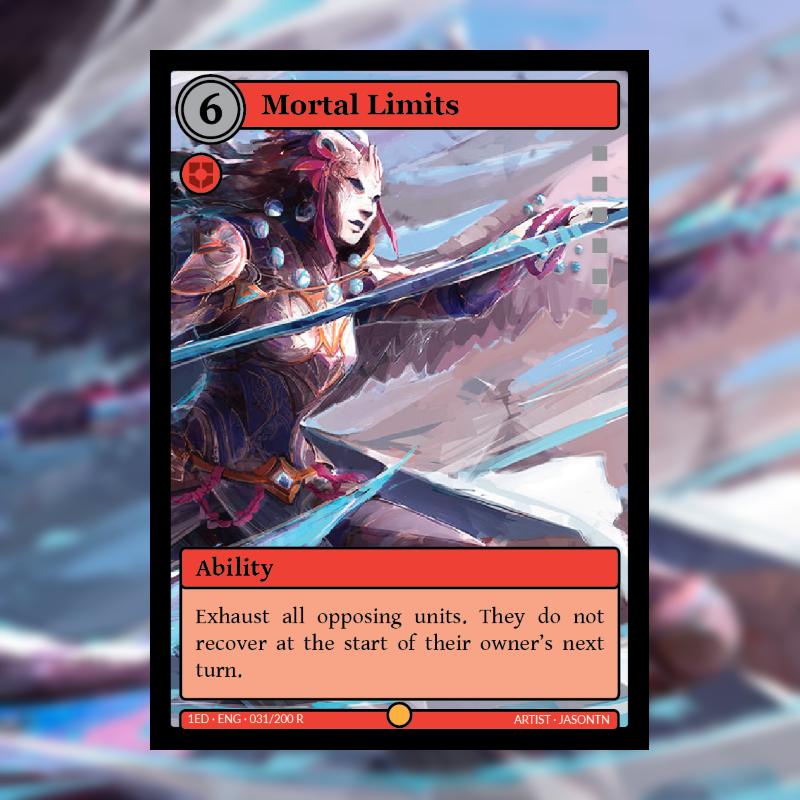 Card of the Day: Mortal Limits